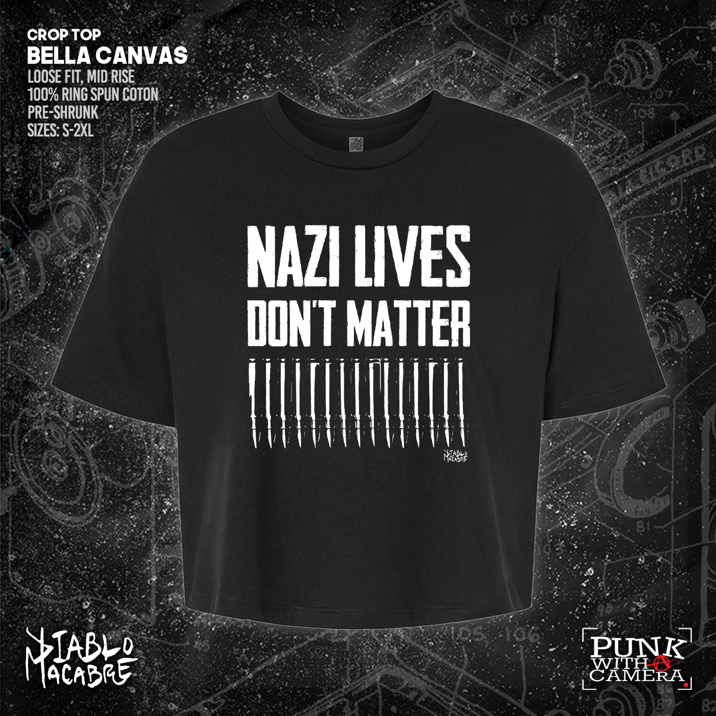 Nazi Lives Don't Matter - Bullets - Diablo Macabre