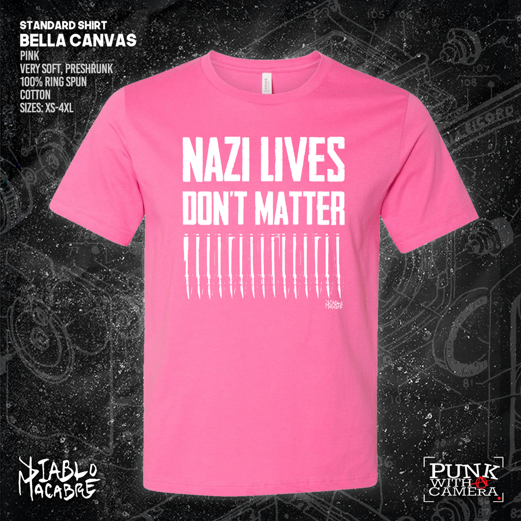 Nazi Lives Don't Matter - Bullets - Diablo Macabre