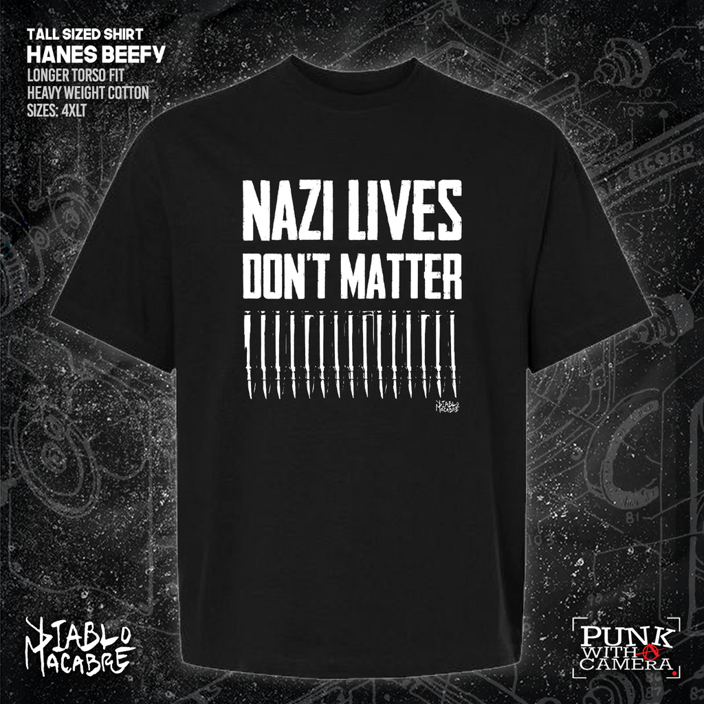 Nazi Lives Don't Matter - Bullets - Diablo Macabre