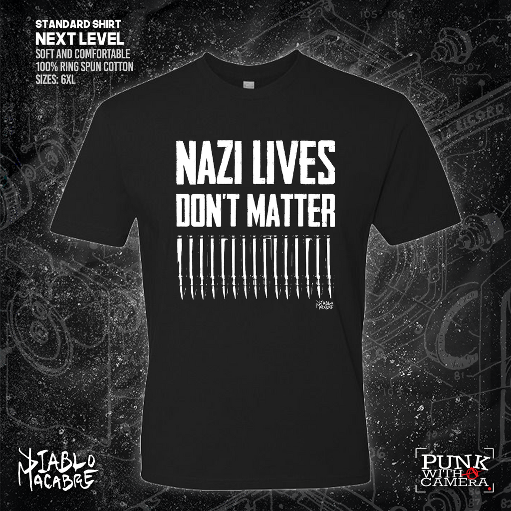 Nazi Lives Don't Matter - Bullets - Diablo Macabre