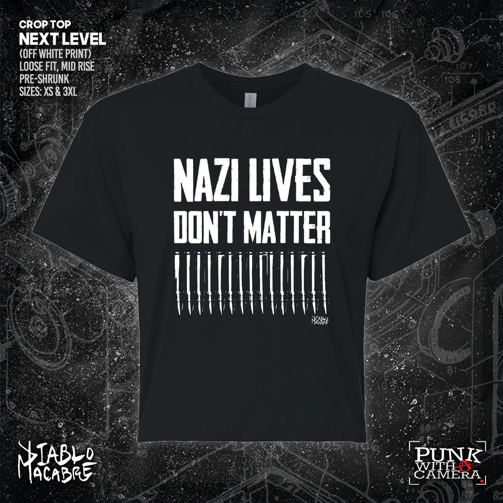 Nazi Lives Don't Matter - Bullets - Diablo Macabre