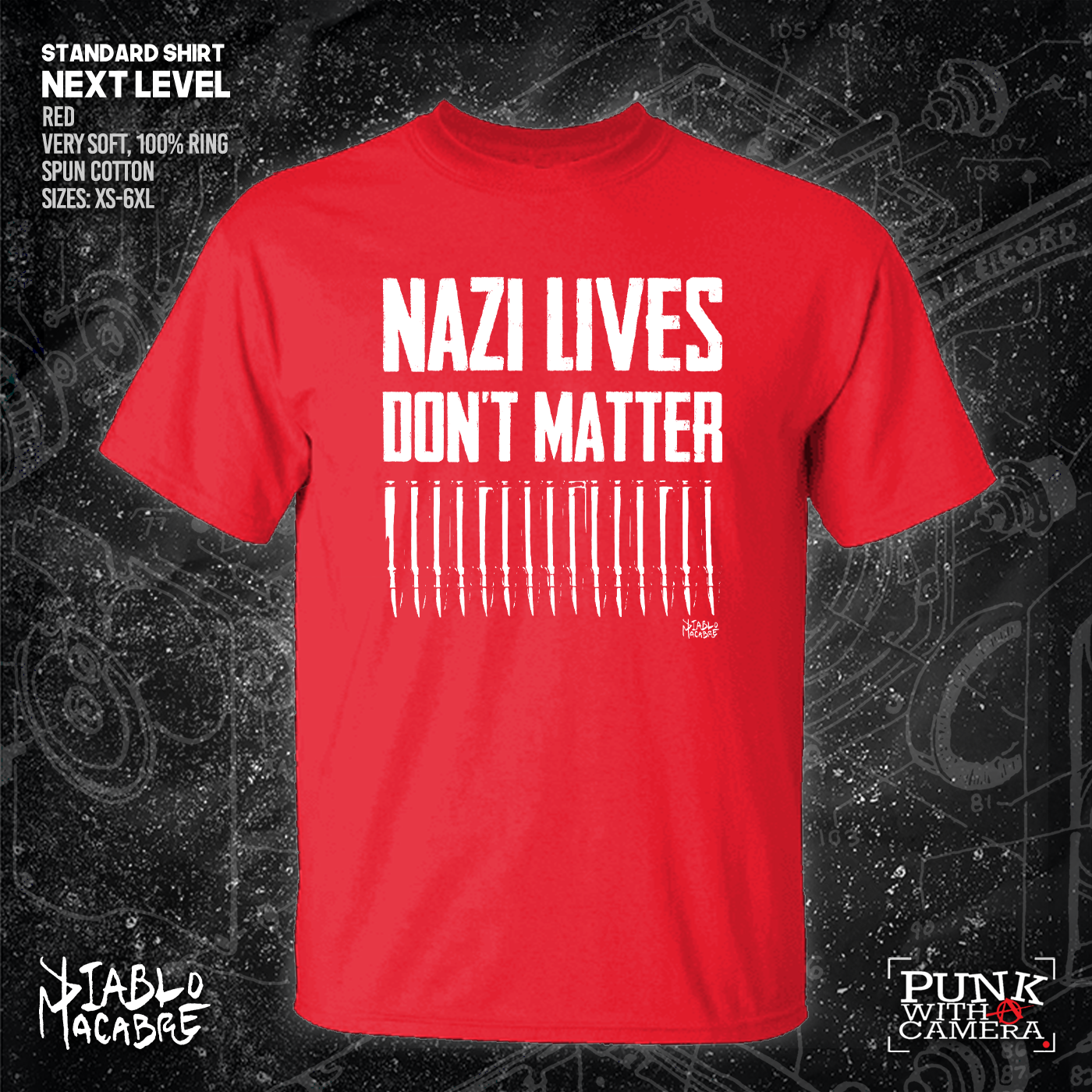 Nazi Lives Don't Matter - Bullets - Diablo Macabre