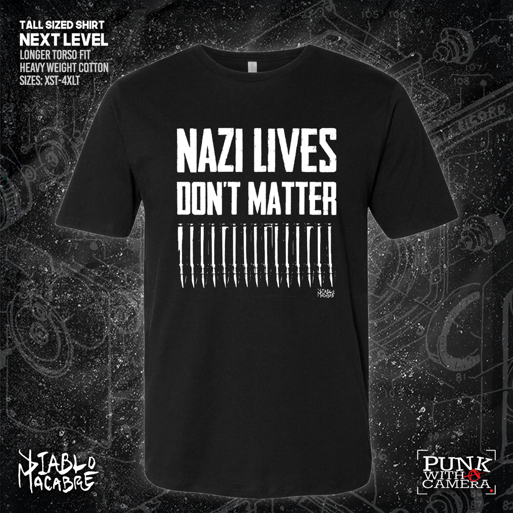 Nazi Lives Don't Matter - Bullets - Diablo Macabre