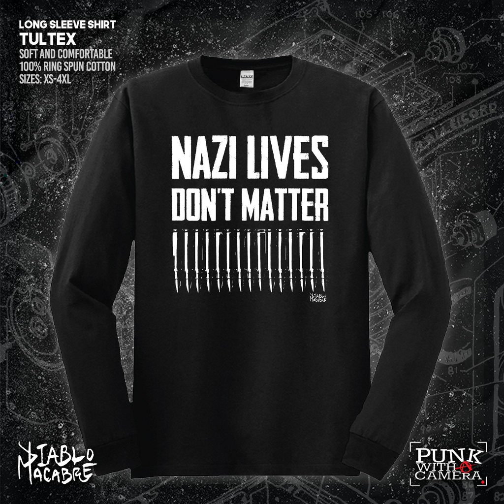 Nazi Lives Don't Matter - Bullets - Diablo Macabre