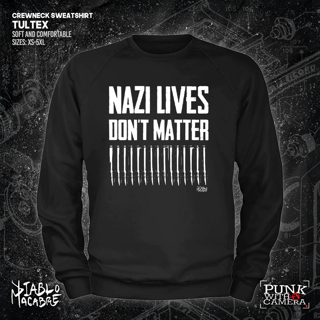 Nazi Lives Don't Matter - Bullets - Diablo Macabre