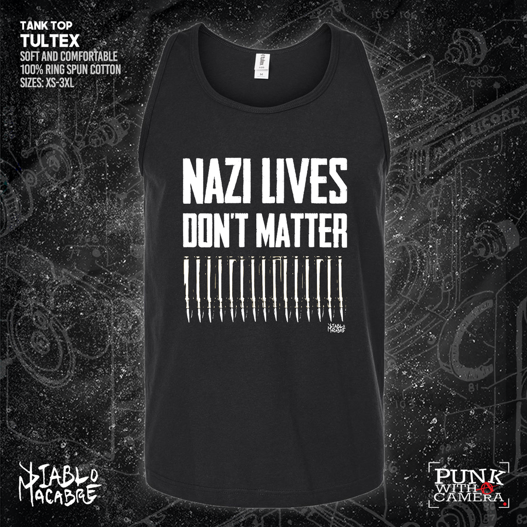 Nazi Lives Don't Matter - Bullets - Diablo Macabre