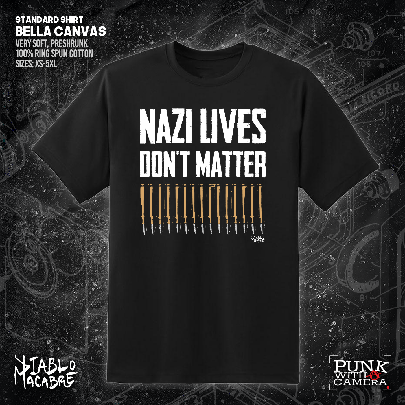Nazi Lives Don't Matter - Bullets - Diablo Macabre