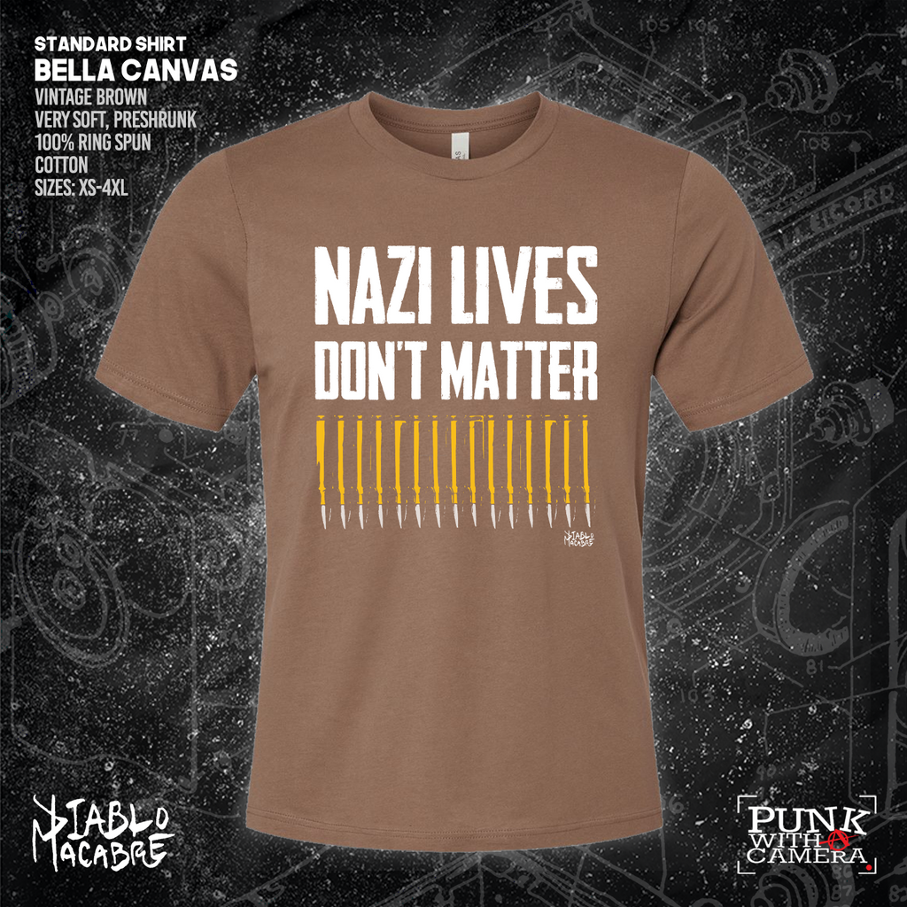 Nazi Lives Don't Matter - Bullets - Diablo Macabre