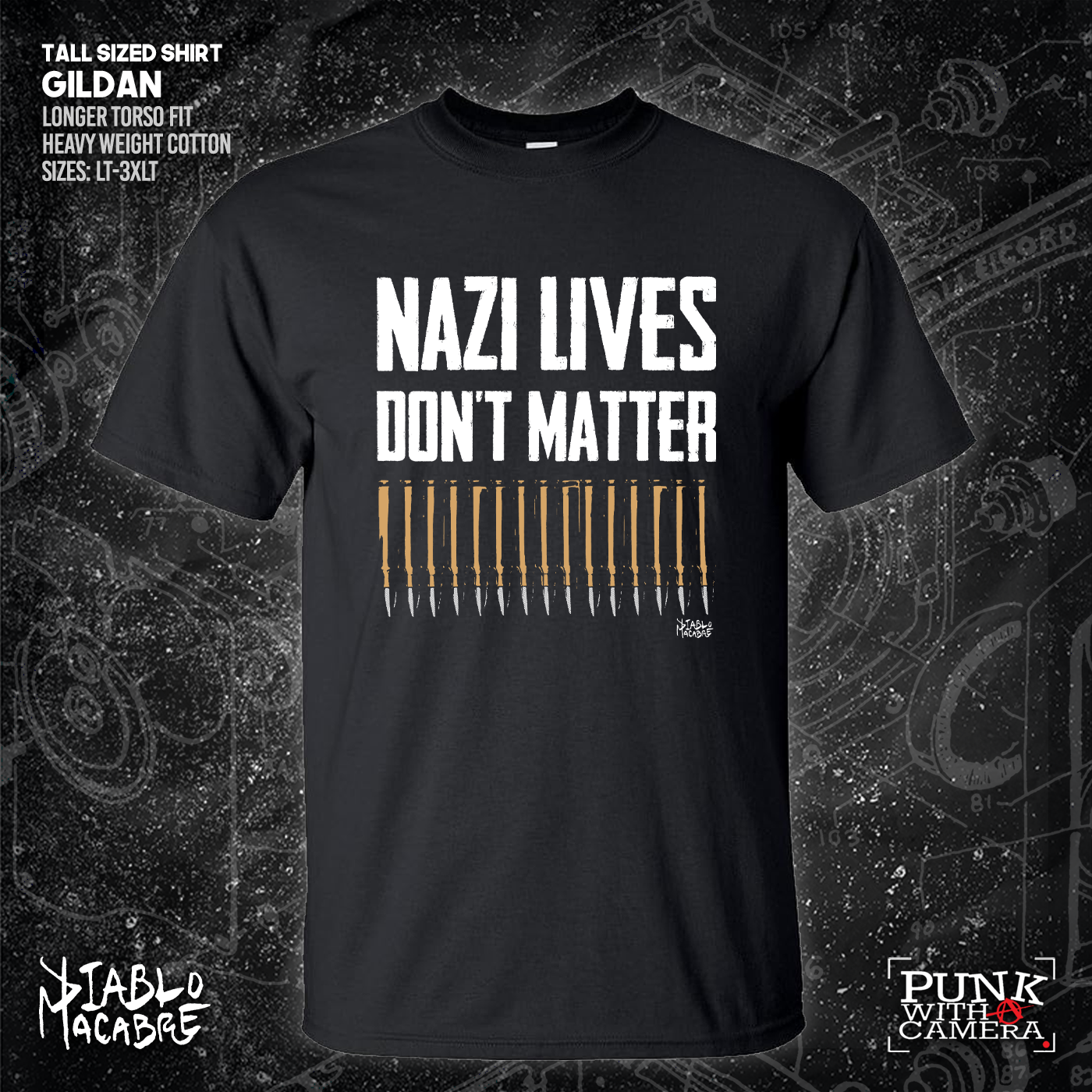 Nazi Lives Don't Matter - Bullets - Diablo Macabre
