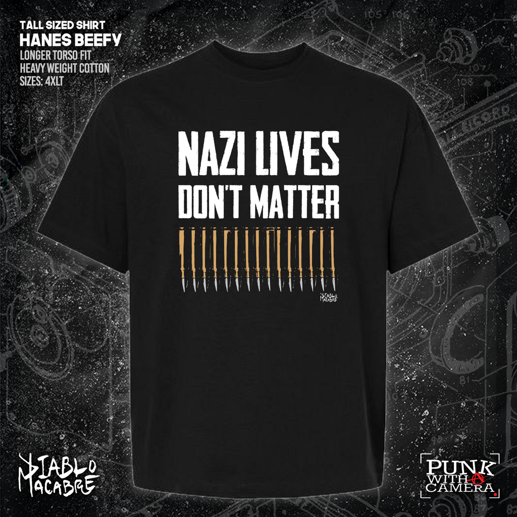 Nazi Lives Don't Matter - Bullets - Diablo Macabre