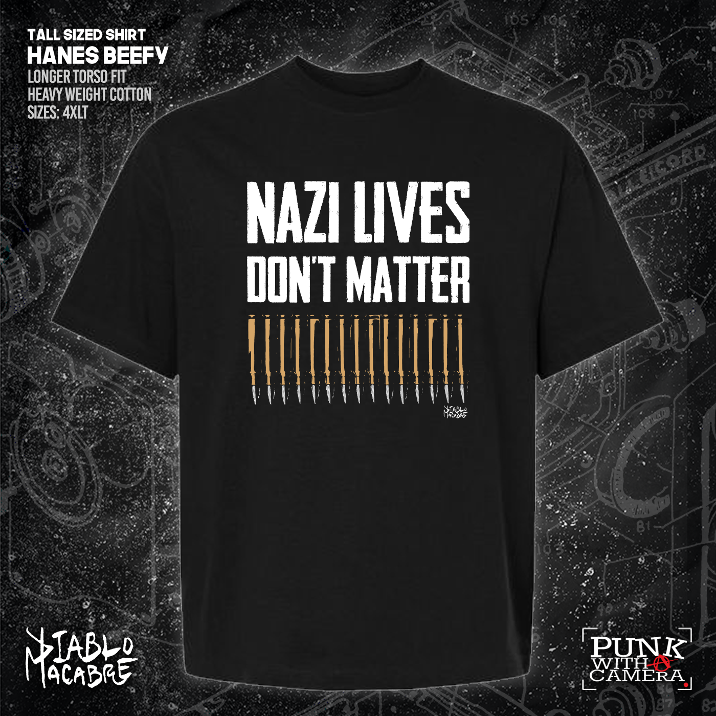 Nazi Lives Don't Matter - Bullets - Diablo Macabre