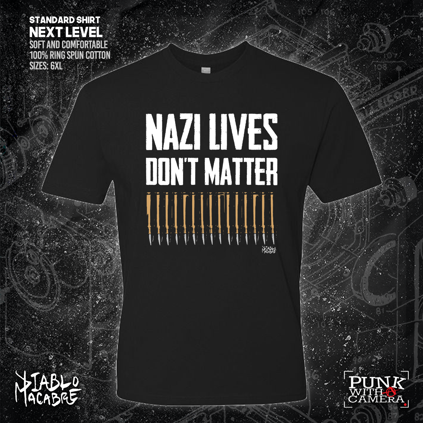 Nazi Lives Don't Matter - Bullets - Diablo Macabre