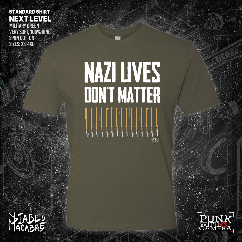 Nazi Lives Don't Matter - Bullets - Diablo Macabre