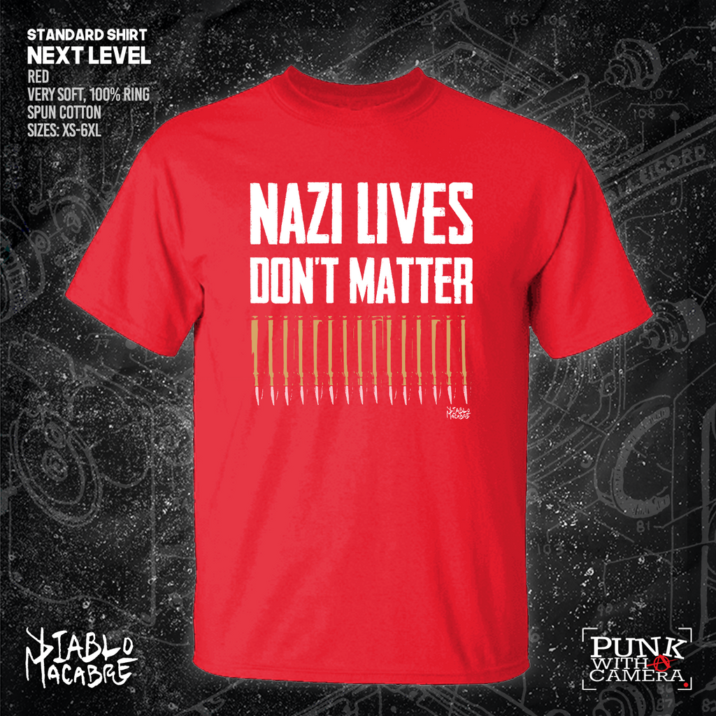 Nazi Lives Don't Matter - Bullets - Diablo Macabre