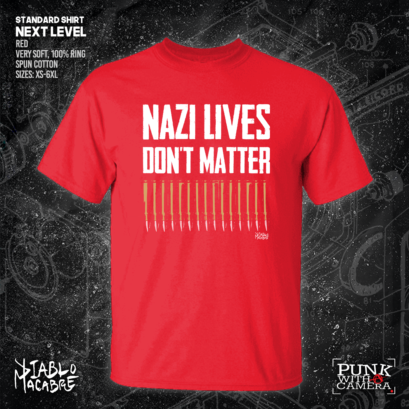 Nazi Lives Don't Matter - Bullets - Diablo Macabre