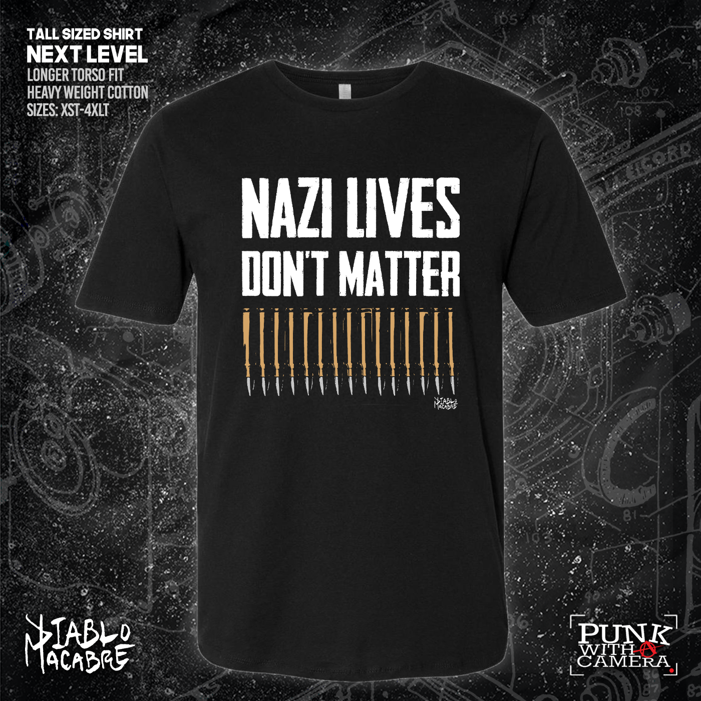 Nazi Lives Don't Matter - Bullets - Diablo Macabre