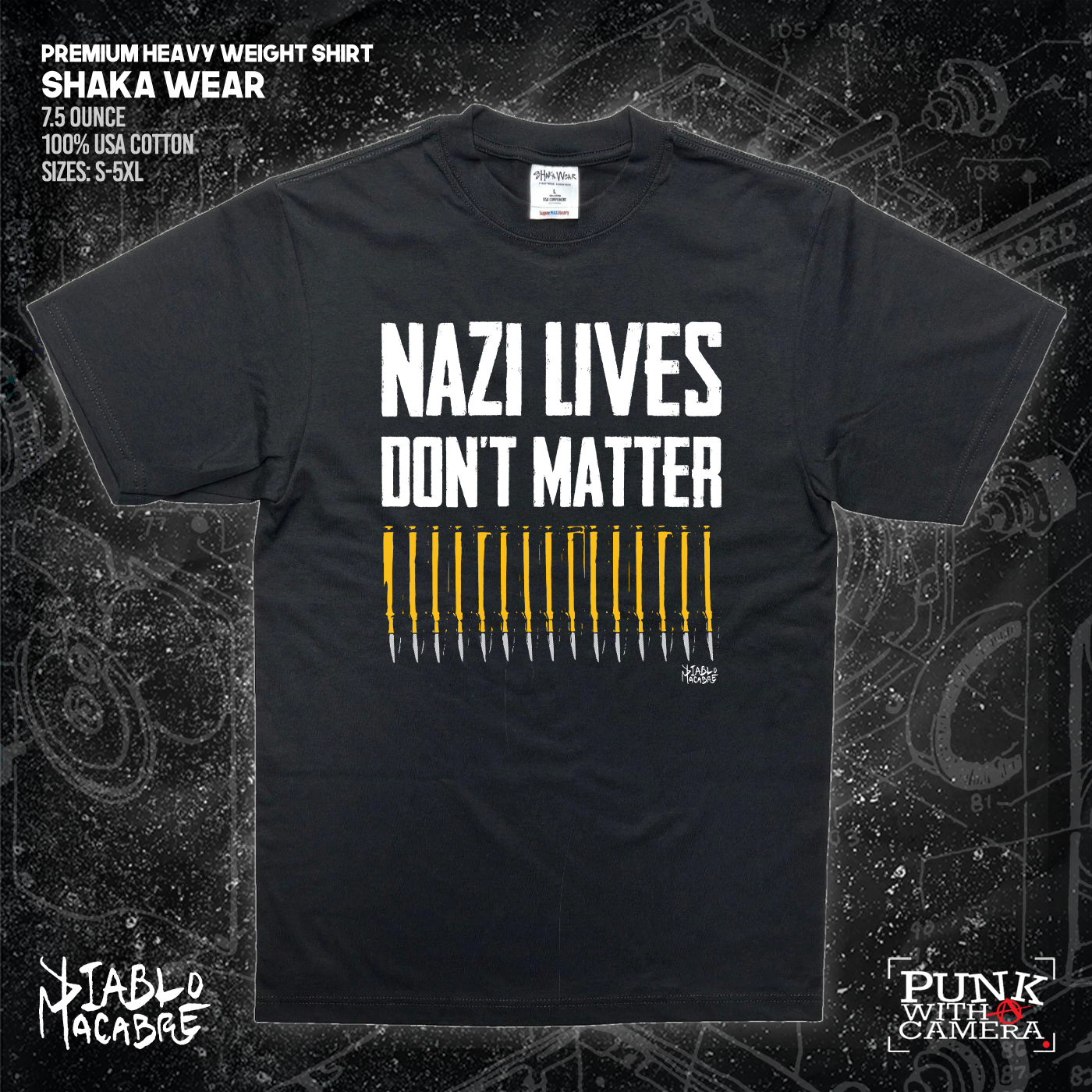 Nazi Lives Don't Matter - Bullets - Diablo Macabre