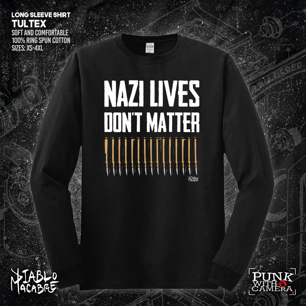 Nazi Lives Don't Matter - Bullets - Diablo Macabre