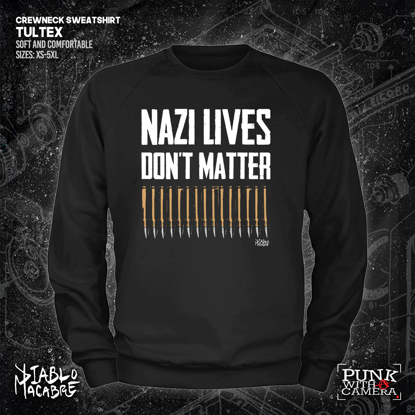 Nazi Lives Don't Matter - Bullets - Diablo Macabre