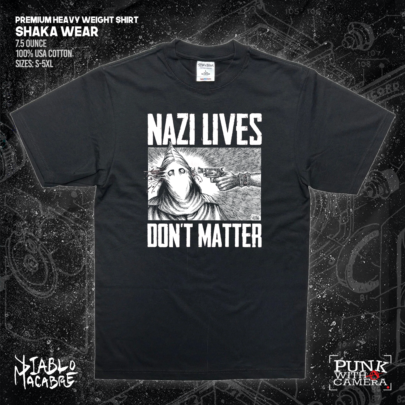 Nazi Lives Don't Matter - Gun - Diablo Macabre
