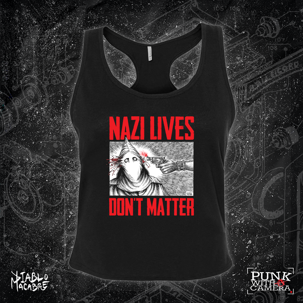 Nazi Lives Don't Matter - Red Two Color Version - Diablo Macabre
