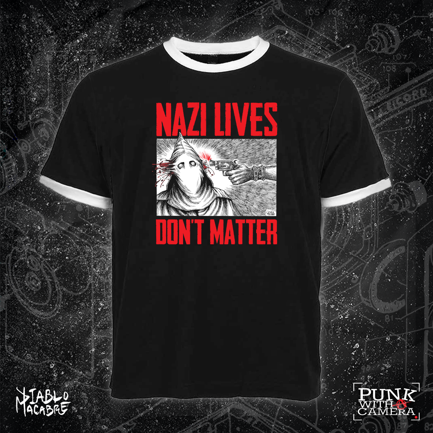 Nazi Lives Don't Matter - Red Two Color Version - Diablo Macabre