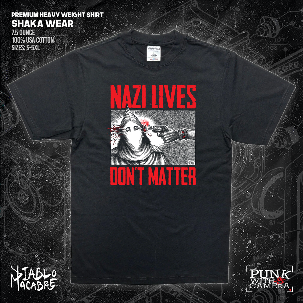 Nazi Lives Don't Matter - Gun - Diablo Macabre