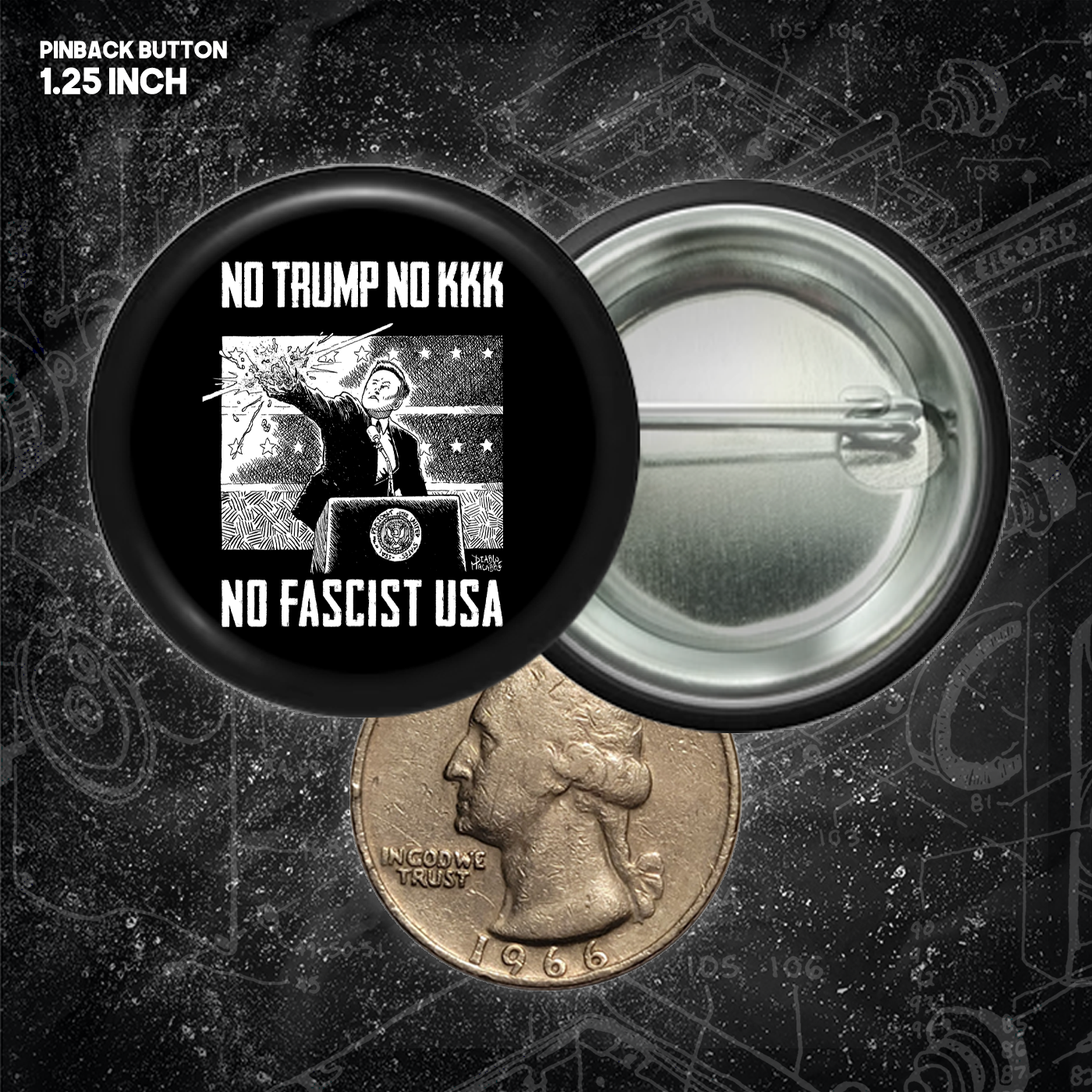 No Trump, No KKK, No Fascist USA (1.25, 1.5, & 2.25 Inch)