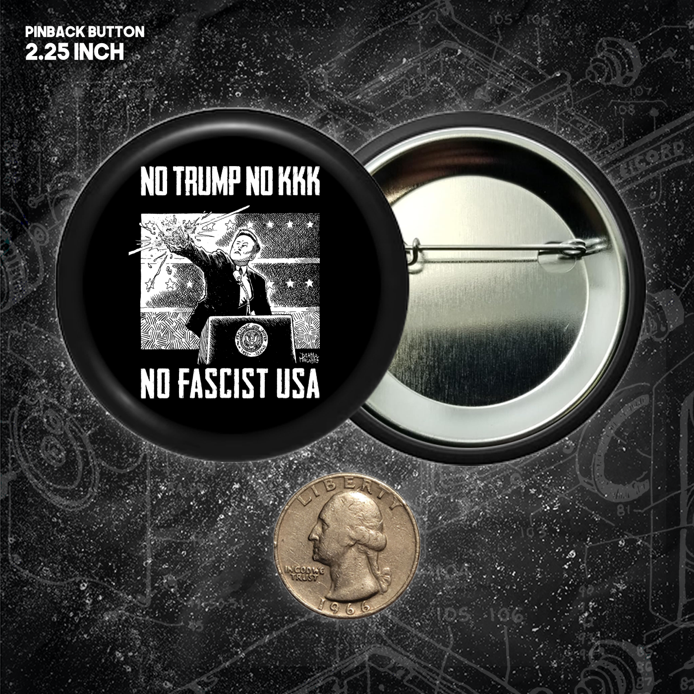 No Trump, No KKK, No Fascist USA (1.25, 1.5, & 2.25 Inch)