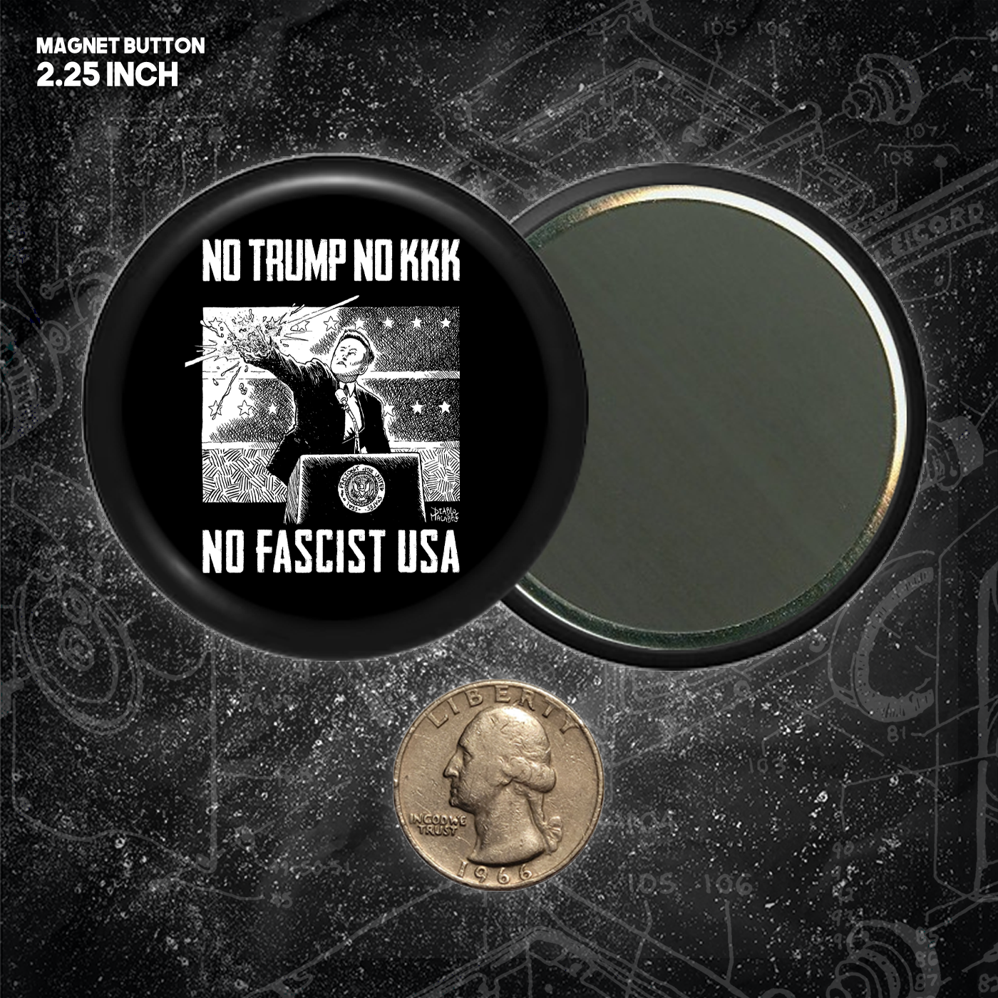 No Trump, No KKK, No Fascist USA (1.25, 1.5, & 2.25 Inch)