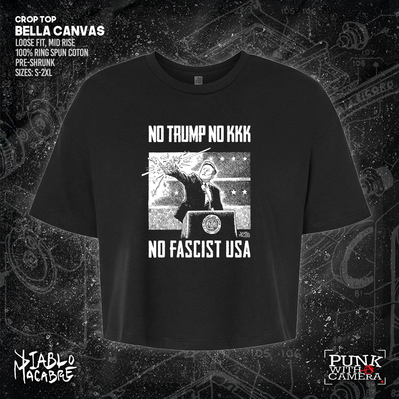 No Trump, No KKK, No Fascist USA - Diablo Macabre