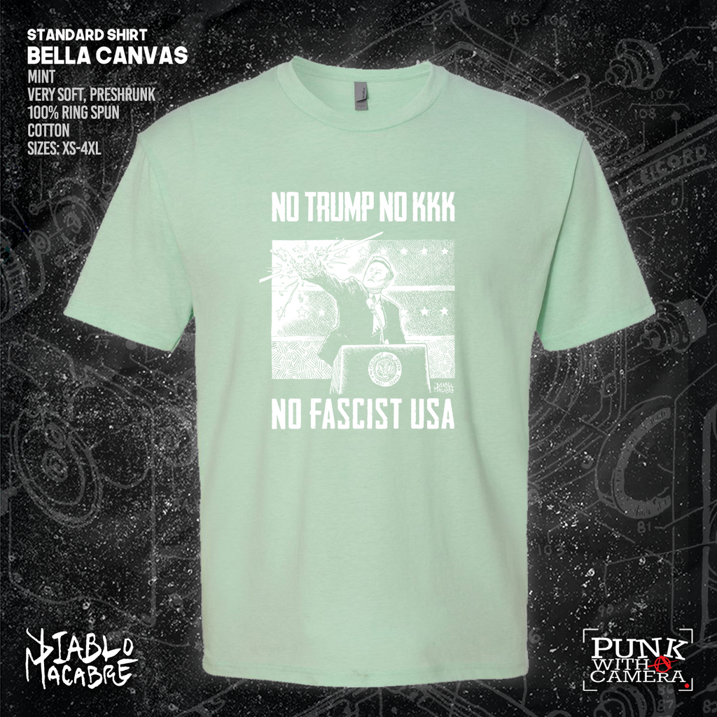 No Trump, No KKK, No Fascist USA - Diablo Macabre