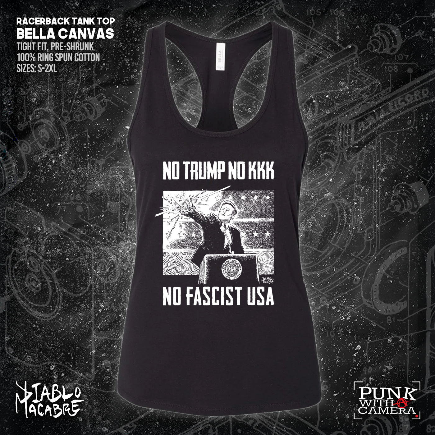 No Trump, No KKK, No Fascist USA - Diablo Macabre