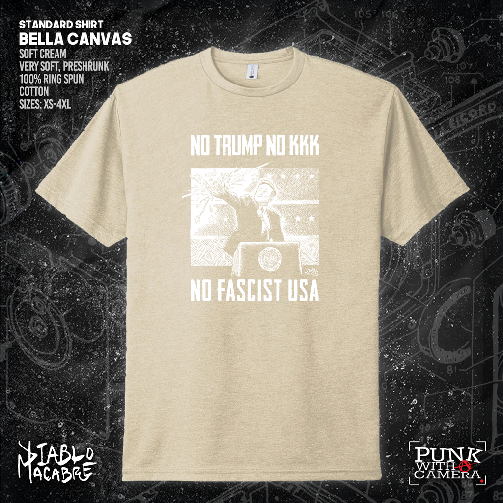 No Trump, No KKK, No Fascist USA - Diablo Macabre
