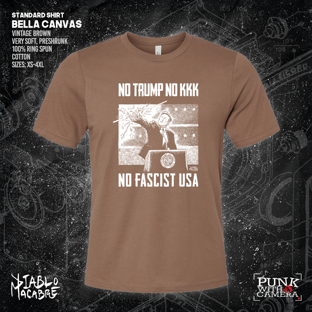 No Trump, No KKK, No Fascist USA - Diablo Macabre