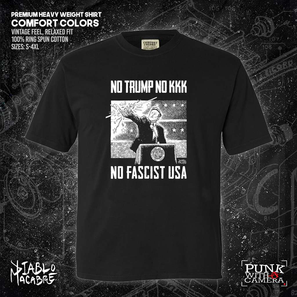 No Trump, No KKK, No Fascist USA - Diablo Macabre