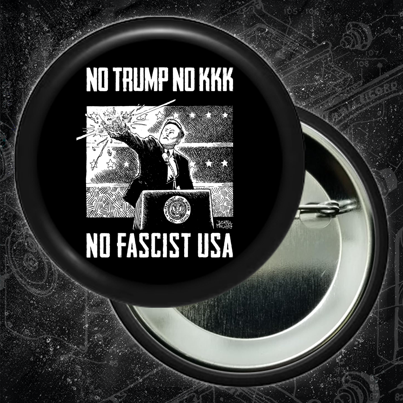 No Trump, No KKK, No Fascist USA (1.25, 1.5, & 2.25 Inch)