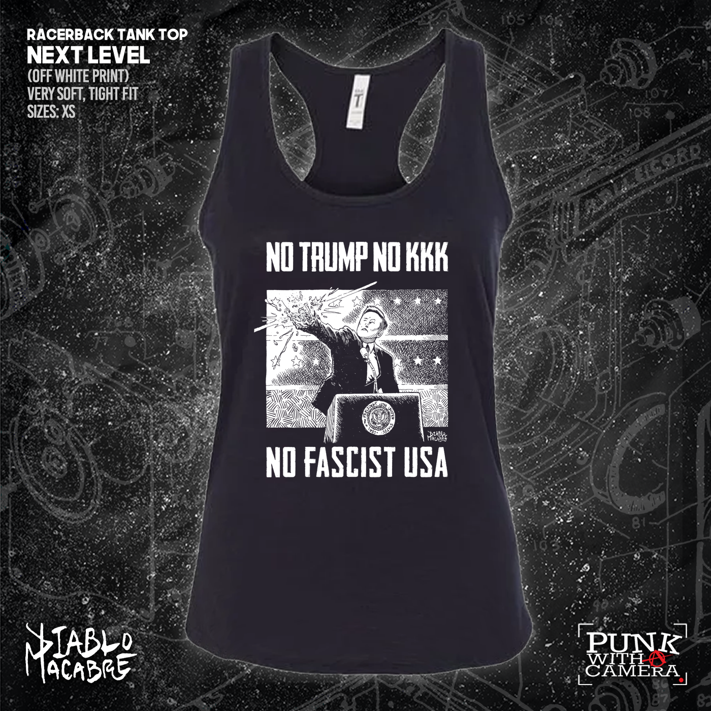 No Trump, No KKK, No Fascist USA - Diablo Macabre