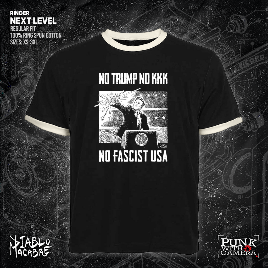 No Trump, No KKK, No Fascist USA - Diablo Macabre