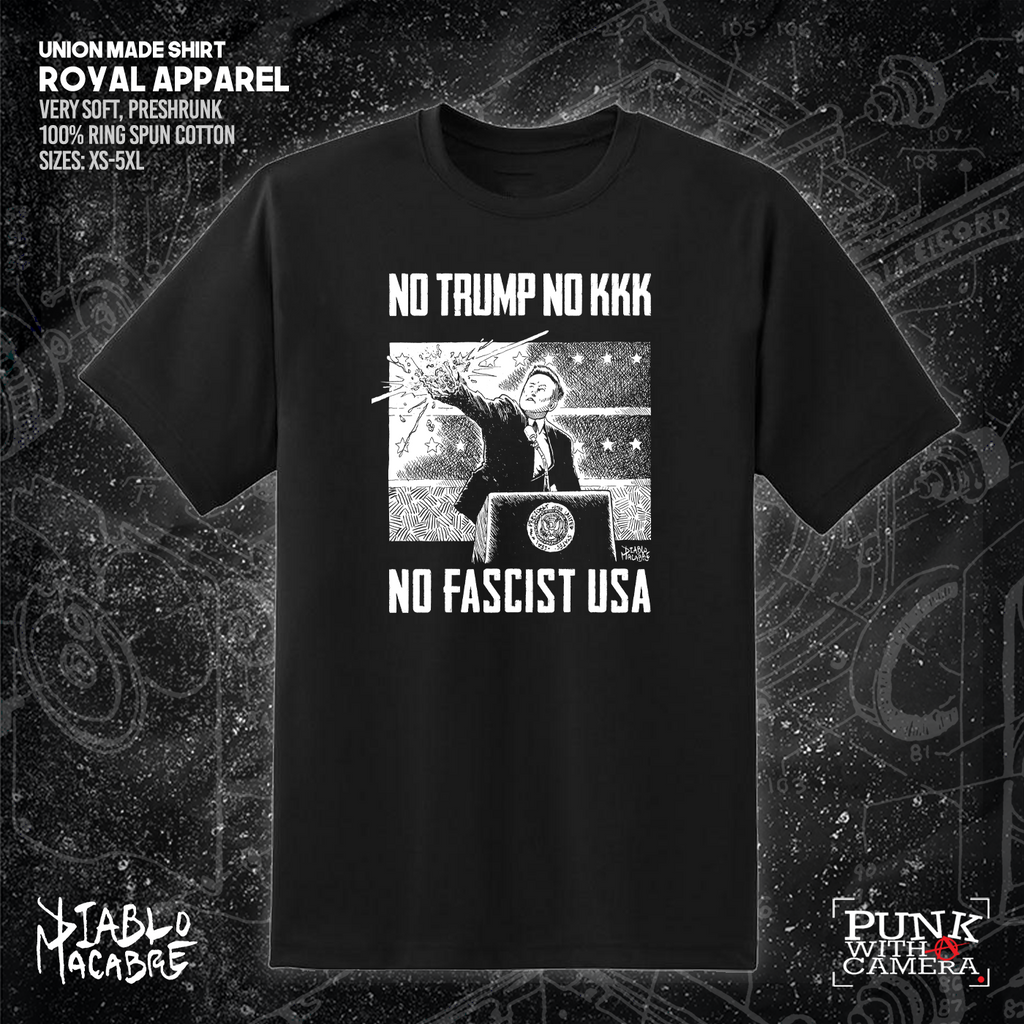 No Trump, No KKK, No Fascist USA - Diablo Macabre