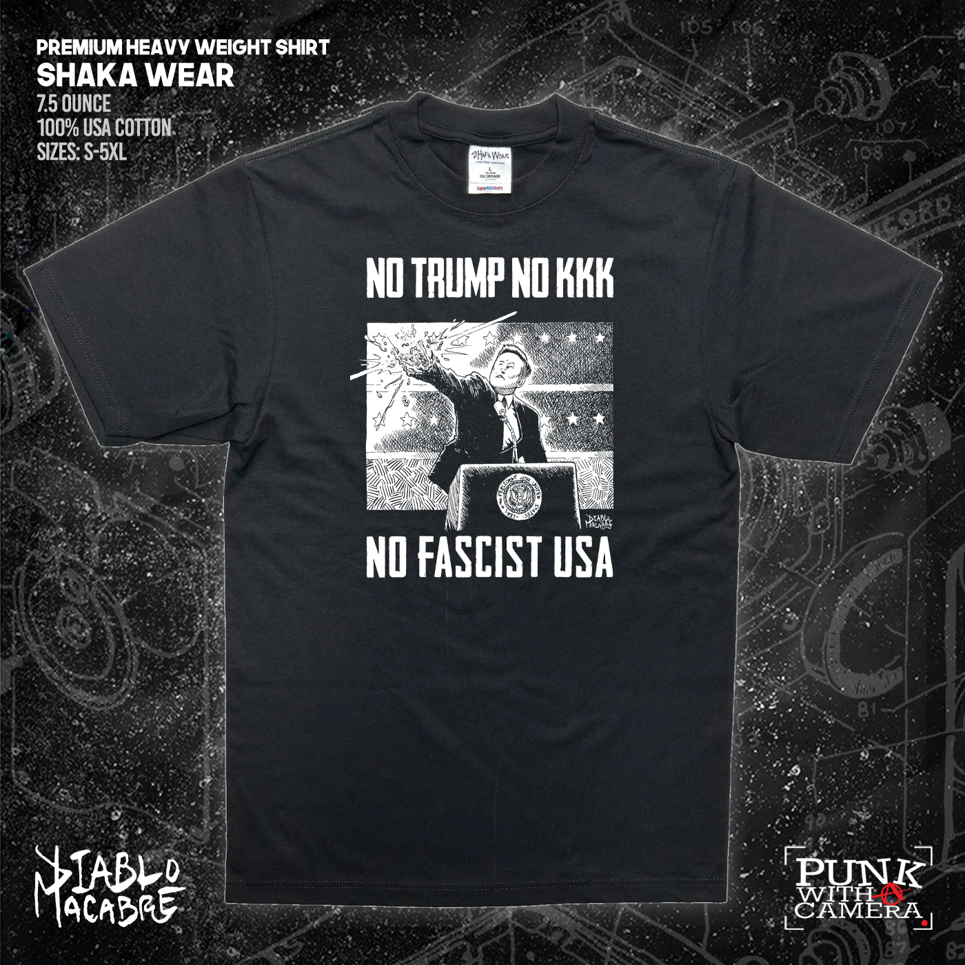 No Trump, No KKK, No Fascist USA - Diablo Macabre