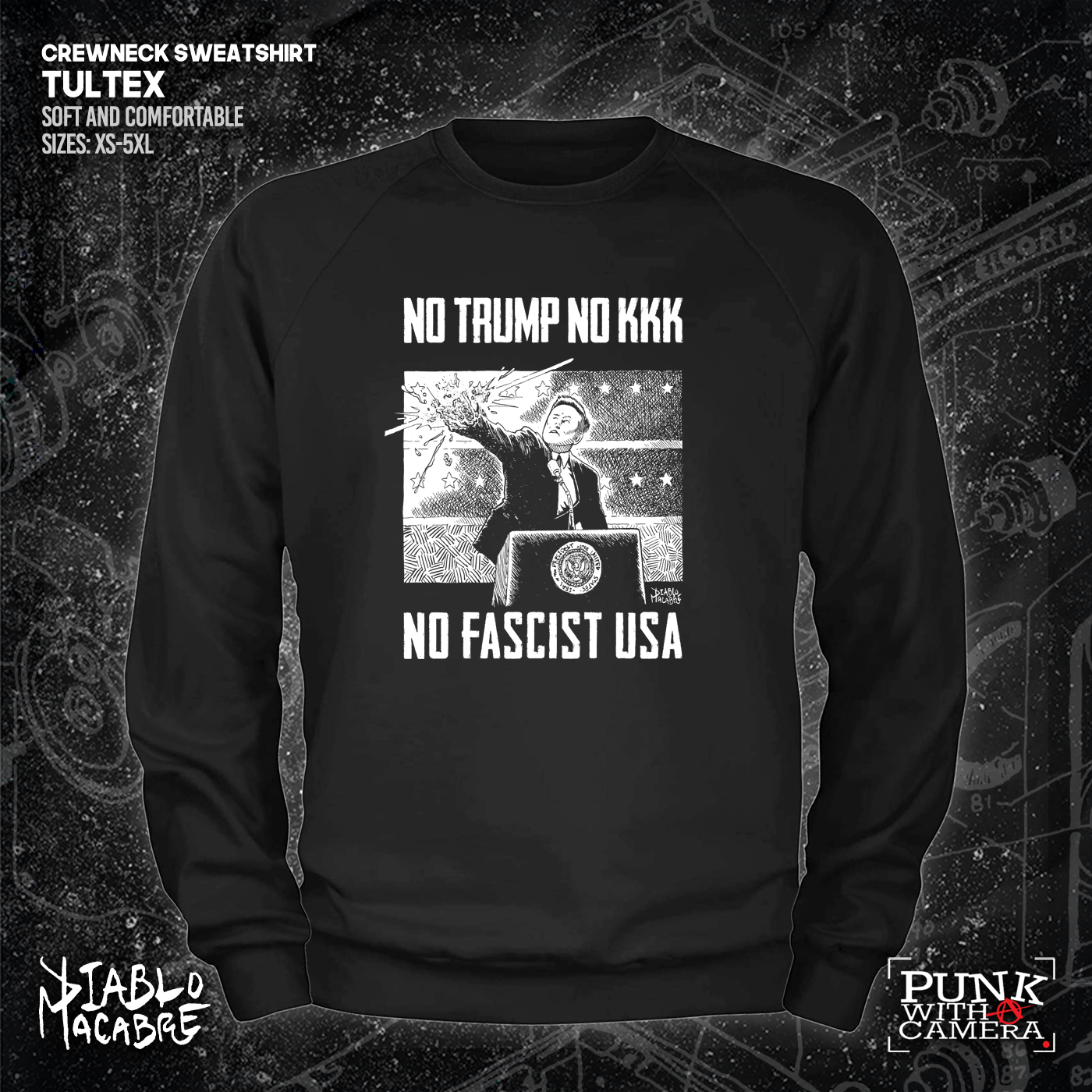 No Trump, No KKK, No Fascist USA - Diablo Macabre