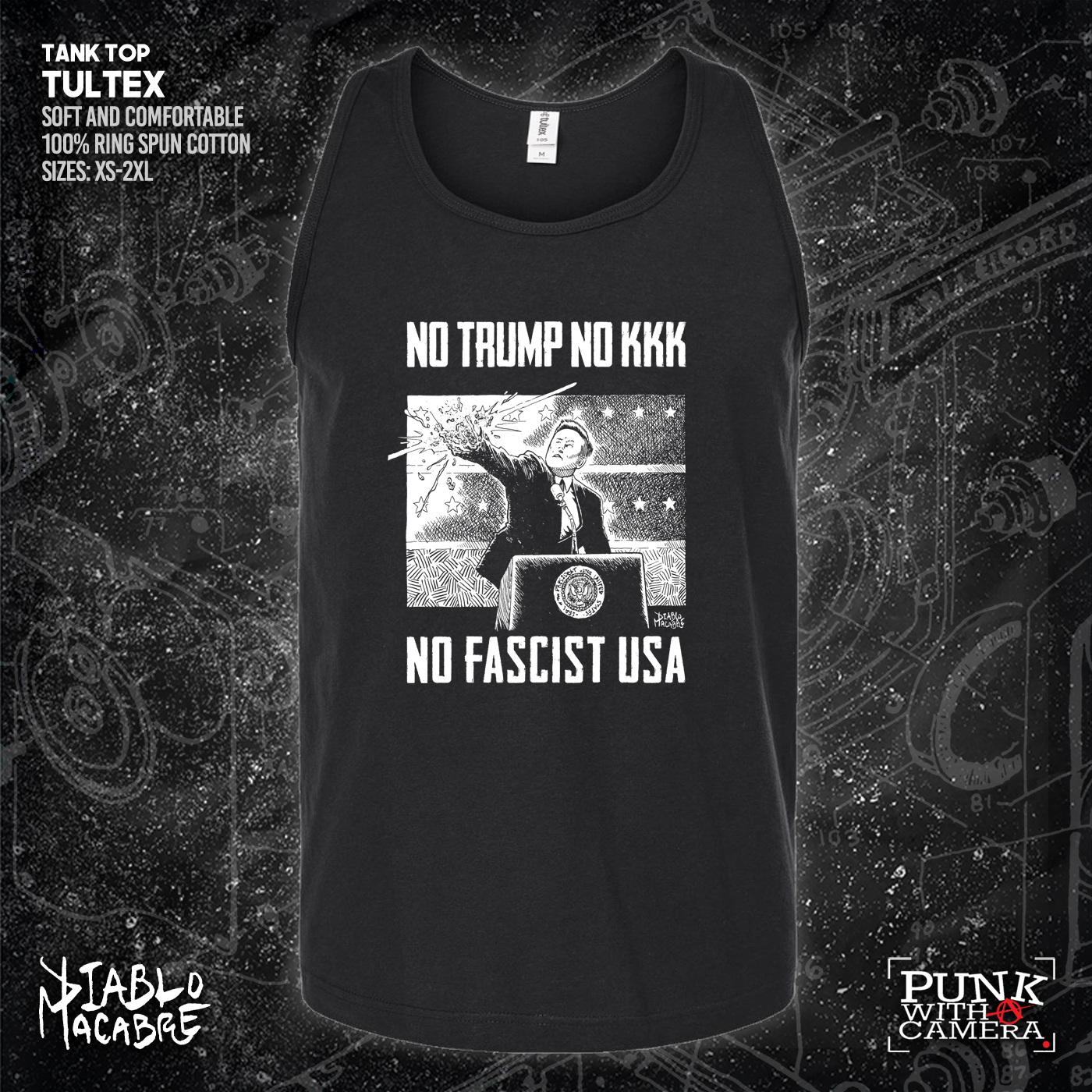 No Trump, No KKK, No Fascist USA - Diablo Macabre