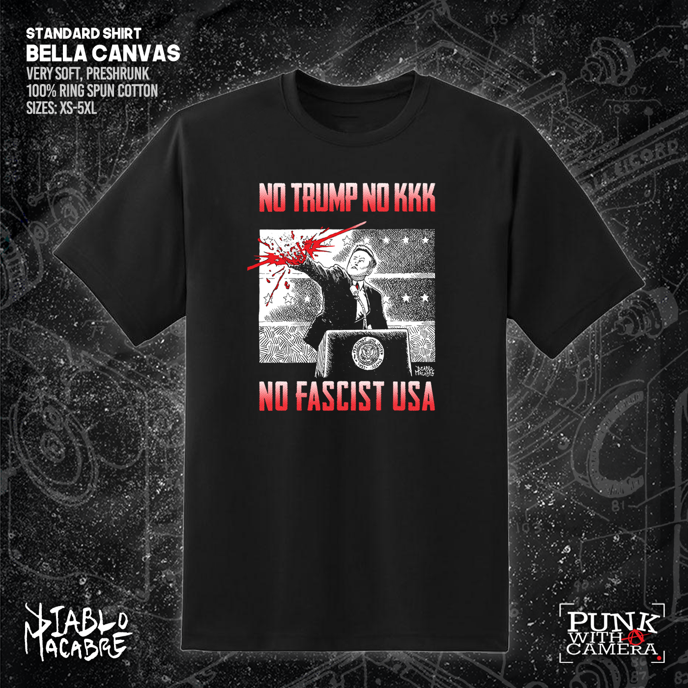 No Trump, No KKK, No Fascist USA - Diablo Macabre