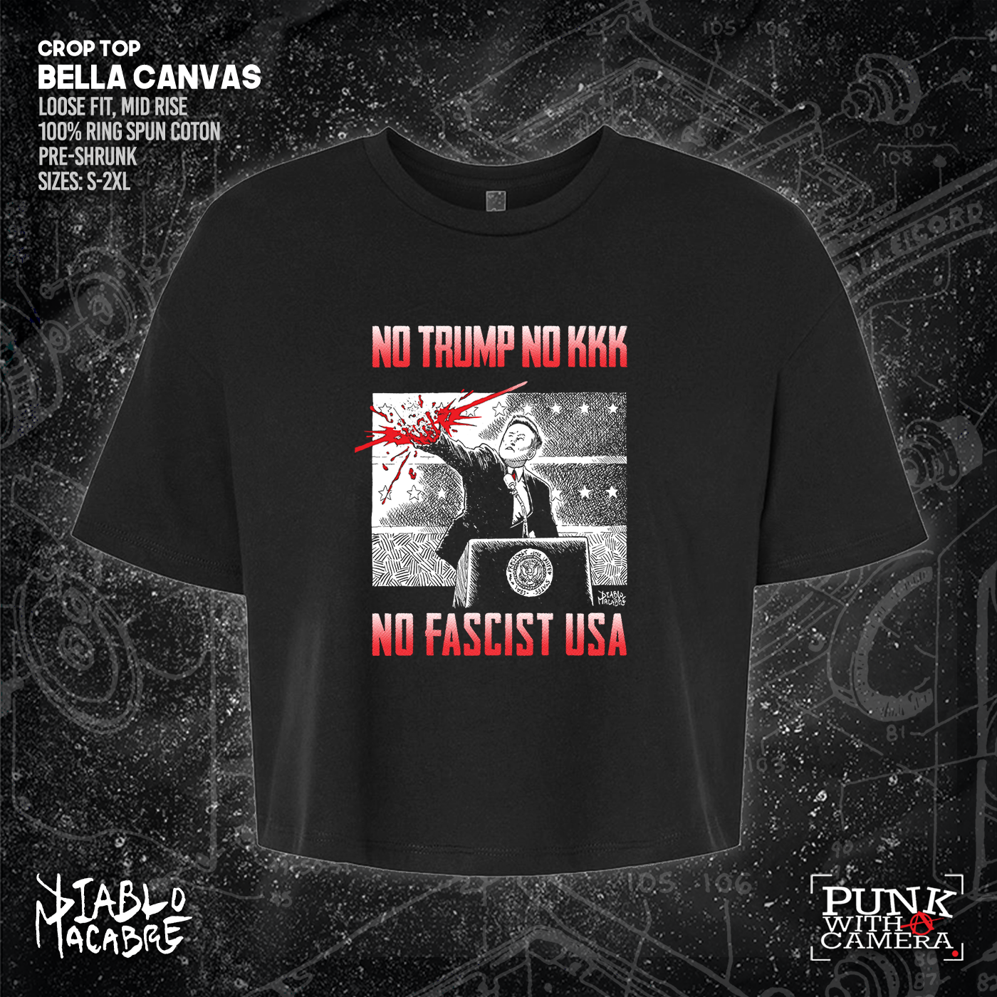 No Trump, No KKK, No Fascist USA - Diablo Macabre