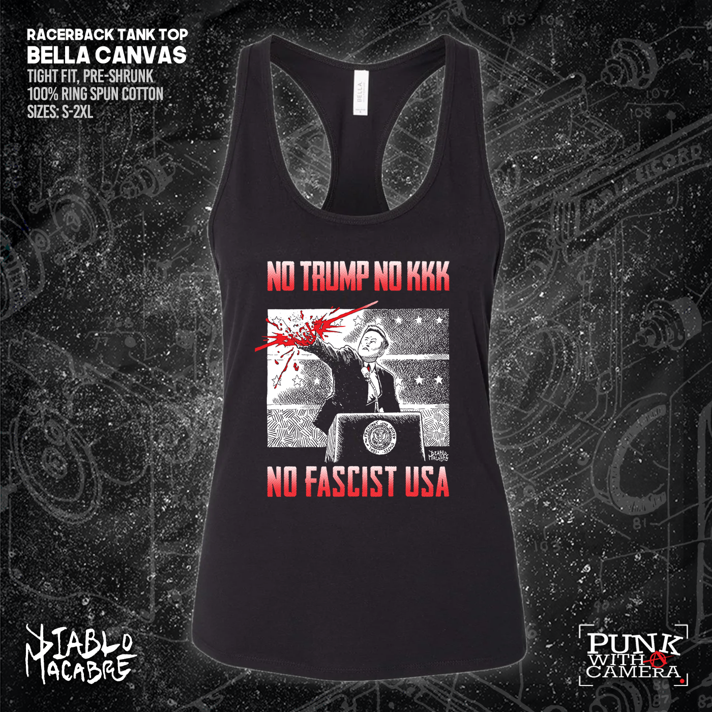 No Trump, No KKK, No Fascist USA - Diablo Macabre