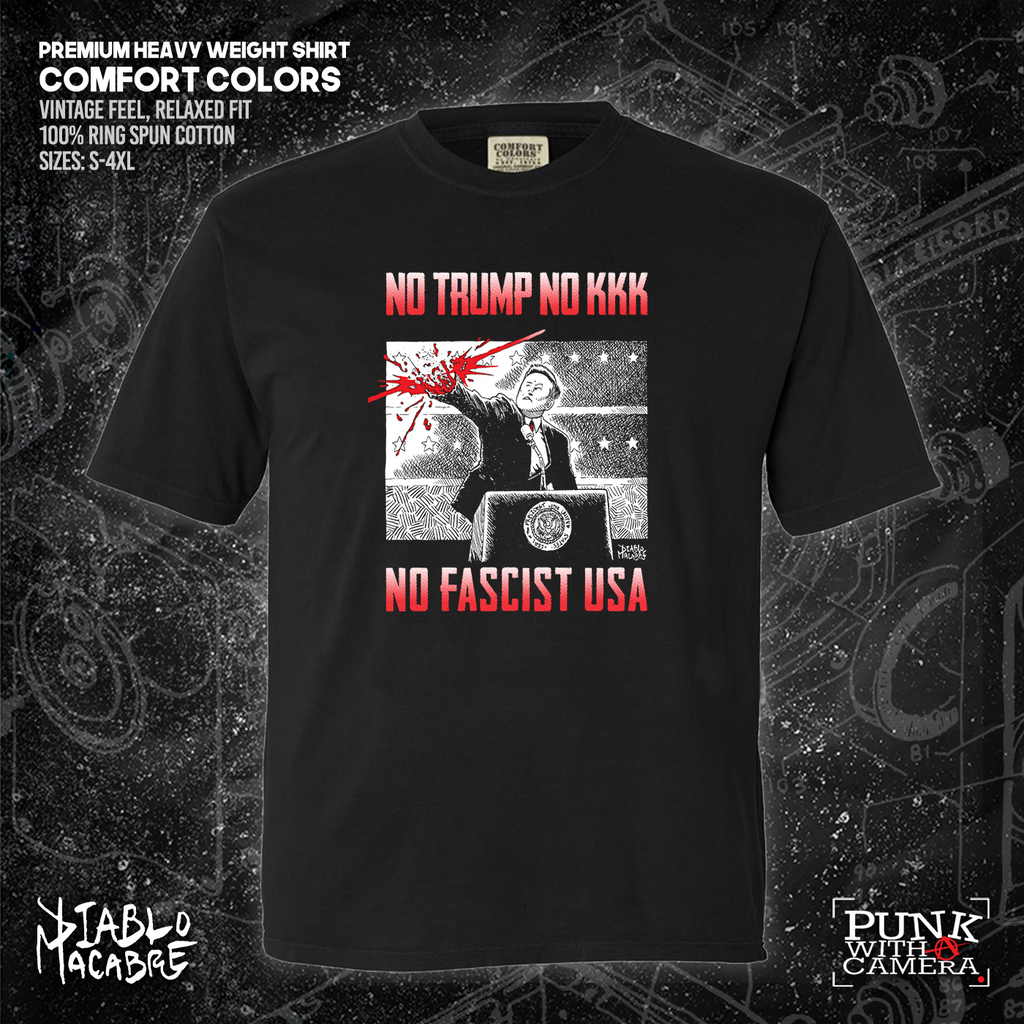 No Trump, No KKK, No Fascist USA - Diablo Macabre