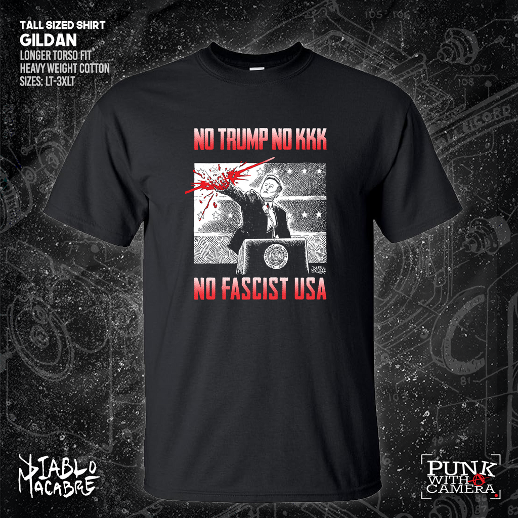 No Trump, No KKK, No Fascist USA - Diablo Macabre