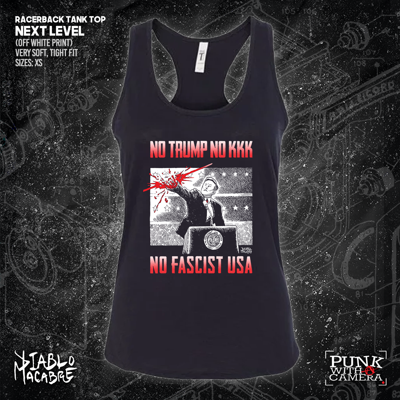 No Trump, No KKK, No Fascist USA - Diablo Macabre