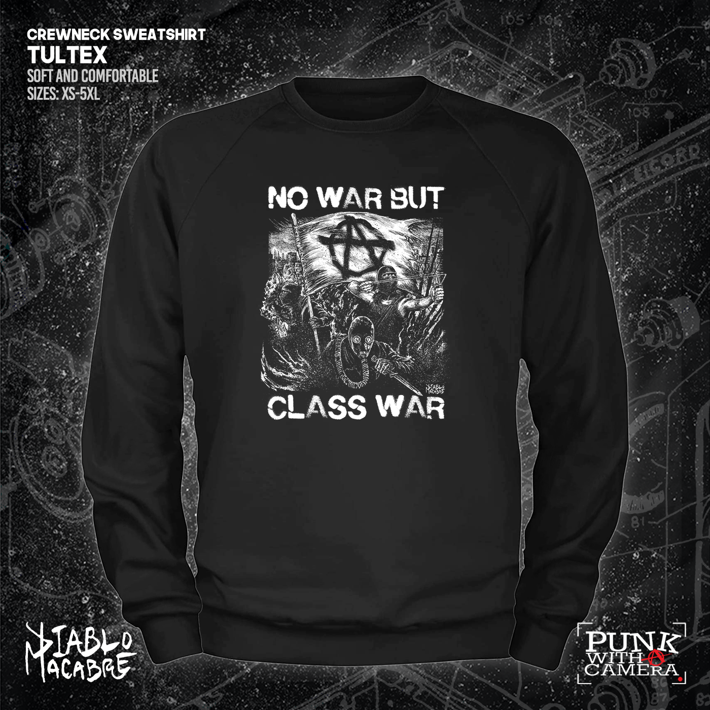 No War But Class War - Diablo Macabre